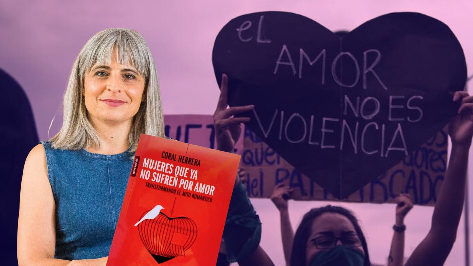 «Mujeres que ya no sufren por amor», el libro que cuestiona el romanticismo patriarcal