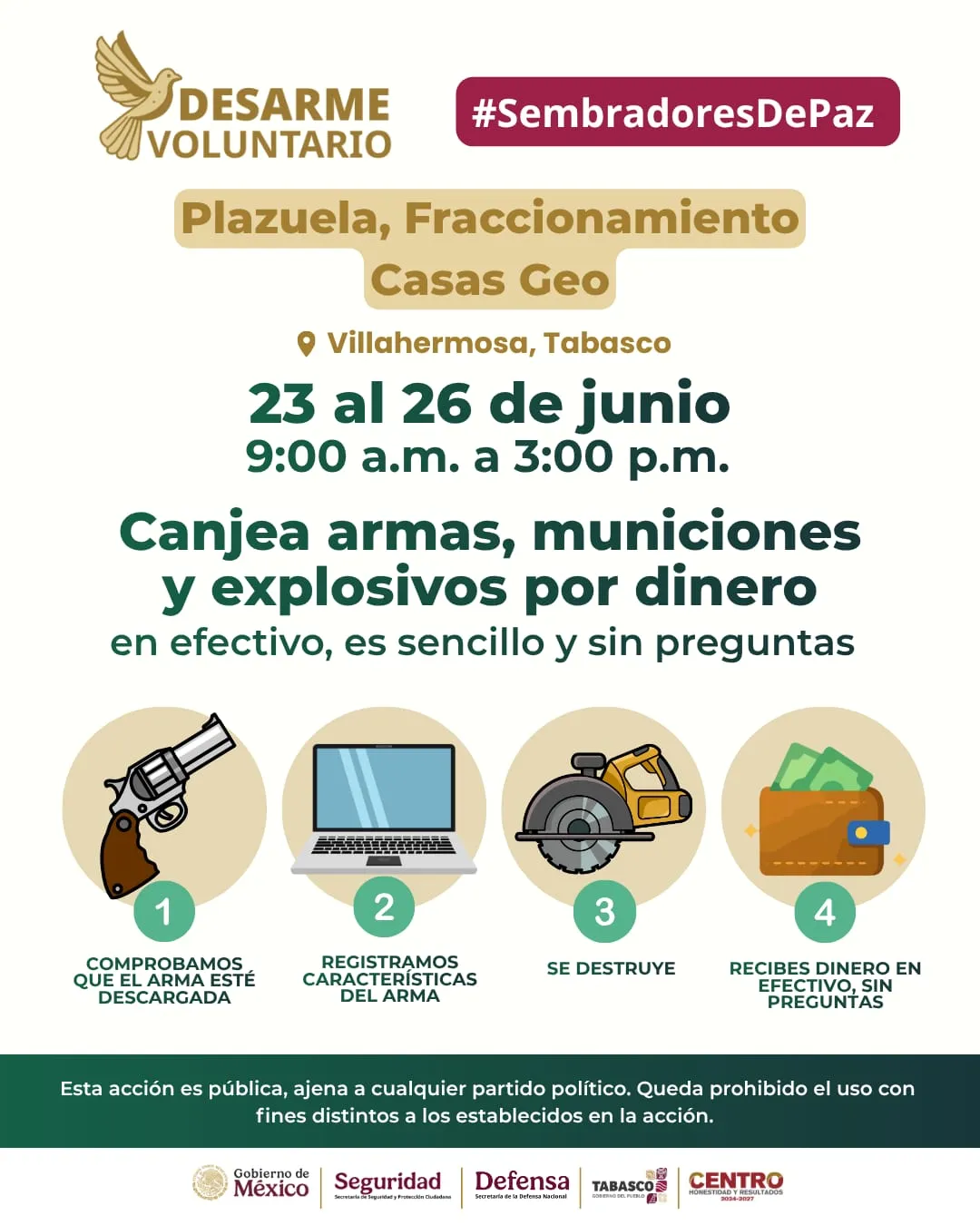 Desarme voluntario en Casas Geo dará efectivo por armas